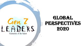 Gen Z Leaders Summit 2020 - Panel Discussions