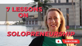 7 Key Lessons on Solopreneurship from the First 2 Years | Business Journey of an Entrepreneur