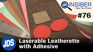 Adhesive Laserable Leatherette - JDS Insider #76