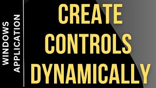 Create A Custom Controls Dynamically Winforms C# Windows Application