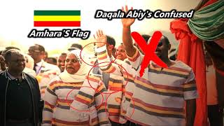 Is Daqala Dictator  Abiy Confused In The South ? Amhara Flag  3/8/2020