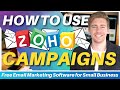 How To Use Zoho Campaigns | Free Email Marketing Software for Small Business