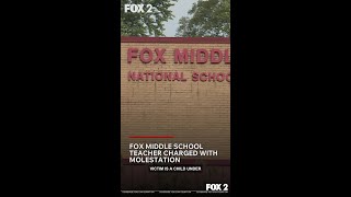 Fox Middle School Teacher Charged With Molestation