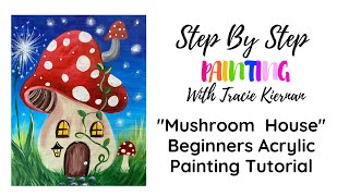 Mushroom House Acrylic Painting Tutorial