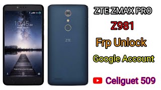 bypass gmail verification after factory reset Zte (Z981) / GOOGLE ACCOUNT ANDROID 6.0.1