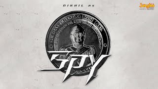 SPY Title Logo Reveal | Nikhil Siddharth | Garry BH | Charantej Uppalapati | ED Entertainments