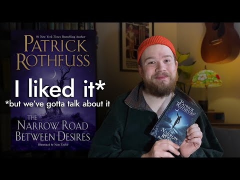 The Narrow Road Between Desires by Patrick Rothfuss (Spoiler-Free Review)