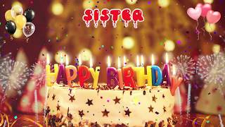 SISTER birthday song - Happy Birthday Sister