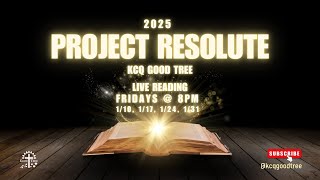 KCQ Good Tree Youth 2025 Project Resolute - January 24, 2024