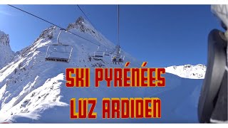 ski à  LUZ ARDIDEN  (65) Ouverture de la station  👍