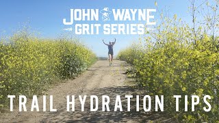 John Wayne Grit Series - Hydration Tips with Nathan Sports