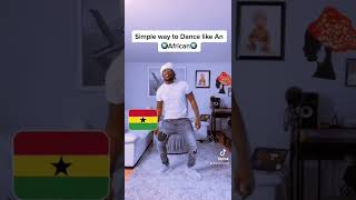 Simple African Dance Move