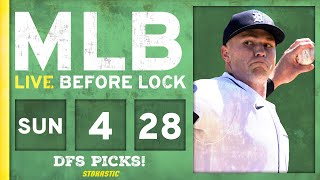 MLB DFS Picks Today 4/28/24: DraftKings & FanDuel Baseball Lineups | Live Before Lock