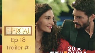 Hercai ❖ Ep 18 Trailer #1 ❖ Akin Akinozu  ❖  English ❖  2019