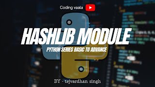 Python Tutorial #48 HASHLIB module