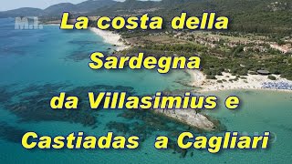 La costa della Sardegna da Villasimius e Castiadas a Cagliari