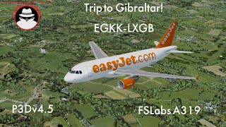 Gibraltar Bound! | FSlabs A319 | P3Dv4.5 | Vatsim