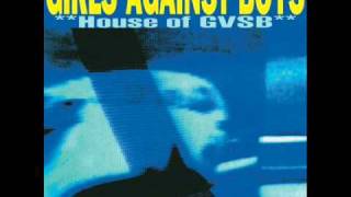 Girls Against Boys - Wilmington