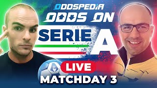 Odds On: Serie A - Matchday 3 - Free Football Betting Tips, Picks & Predictions