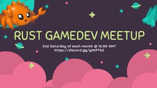 Rust Gamedev Meetup #24: February 2023