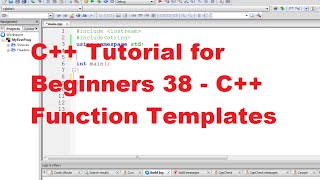 C++ Tutorial for Beginners 38 - C++ Function Templates