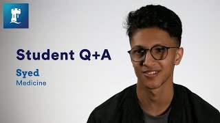 Student Q+A | Syed | Medicine