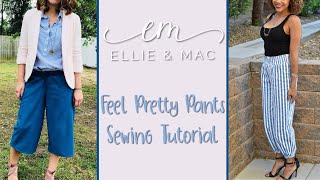 Feel Pretty in these beautiful pants! Sew easy and fun!!