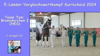 Team Toni Bromskirchen I (HES) - E-Gruppen 02 - 5-LVWK Kurtscheid 2024