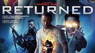 Returned | Black Sci-FI Movie | Blue Kimble | Jorden Anderson | Anthony Brown | Robin Brown