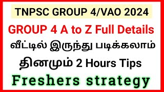 GROUP 4/VAO 2024 A to Z freshers Full details tamil & English • GROUP 4/VAO 2024 strategy tamil