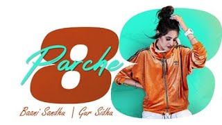 8 parche | Baani sandhu | Gur sidhu | Gurneet dosanjh |  3d brazil remix punjabi song