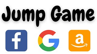 jump game leetcode python | jump game leetcode | leetcode | Facebook interview question