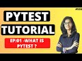 PyTest Tutorial |Part 01 : What is pytest ? | How to use PyTest | Python Training