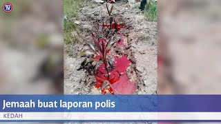 Laporan polis dibuat susulan tular kubur ‘berdarah’