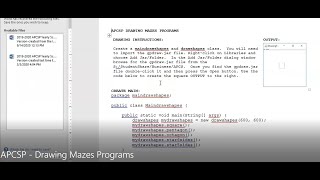 JAVA - Lesson #29 - APCSP Drawing Mazes Programs