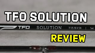 TFO Solution Fly Rod Review