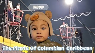 Nanuod Kami ng Show  THE PIRATE  OF COLUMBIAN. CARIBBEAN  Sa IMAGINARIUM.