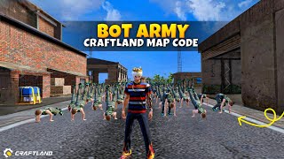 Bot Army Craftland map code Free fire