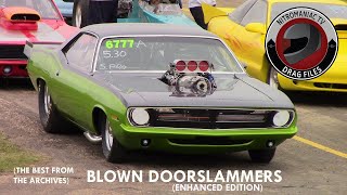 BLOWN DOORSLAMMERS - SUPERCHARGED AND READY FOR ACTION - ENHANCED EDITION-