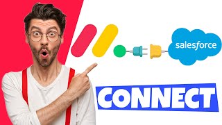 How To Integrate Monday.com with Salesforce