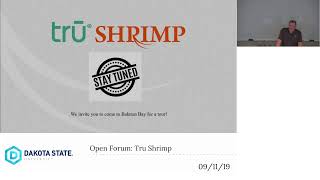 09-11-19 Open Forum - Tru Shrimp