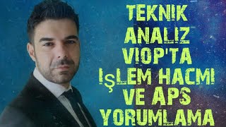 Teknik Analiz: VİOP'ta İşlem Hacmi ve Açık Pozisyon Sayısı Nasıl Yorumlanır?