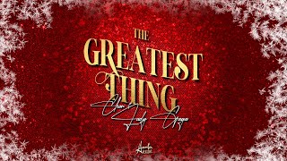 Cher, Lady Gaga - The Greatest Thing (Holiday Arrangement)