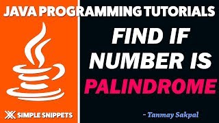 Java Program to Check if number is PALINDROME or Not | Java programming tutorials