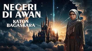 Katon Bagaskara  ~ Negeri Di Awan