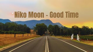 Niko Moon - Good Time (Lyrics)