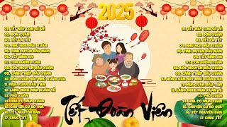 Nhạc Tết Chào Xuân Ất Tỵ 2025 - Tết Này Con Sẽ Về | Nhạc Xuân Remix Siêu Hay