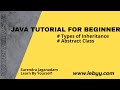 Java Tutorial for Beginners || OOPS ||Inheritance Types|| Polymorphism Types || Abstract class