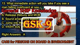 Care for Persons onboard \u0026 Environment / GSK 9 / General Ship Knowledge / Merchant Navy Cadet GP