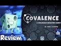 Covalence Review - with Tom Vasel